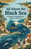 Afbeelding van All About the Black Sea