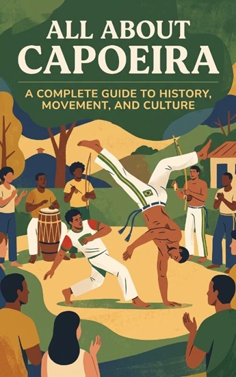 Afbeelding van All About Capoeira
