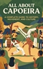 Afbeelding van All About Capoeira