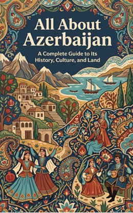 Afbeeldingen van All About Azerbaijan