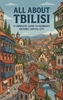 Afbeelding van All About Tbilisi