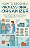 Afbeelding van How to Become a Professional Organizer