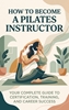 Afbeelding van How to Become a Pilates Instructor