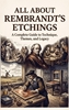 Afbeelding van All About Rembrandt's Etchings