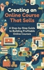 Afbeelding van Creating an Online Course That Sells