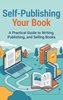 Afbeelding van Self-Publishing Your Book