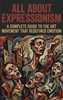 Afbeelding van All About Expressionism
