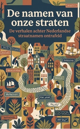 Afbeeldingen van De namen van onze straten