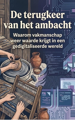 Afbeeldingen van De terugkeer van het ambacht