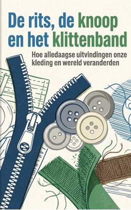 Afbeeldingen van De rits, de knoop en het klittenband