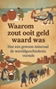 Afbeelding van Waarom zout ooit geld waard was