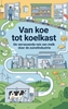 Afbeelding van Van koe tot koelkast