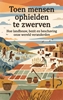Afbeelding van Toen mensen ophielden te zwerven