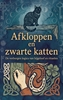 Afbeelding van Afkloppen en zwarte katten