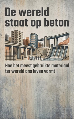 Afbeeldingen van De wereld staat op beton