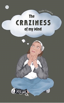Afbeeldingen van The Craziness of my Mind