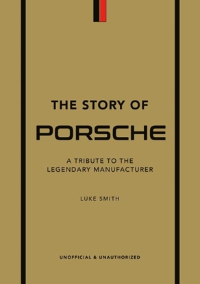 Afbeeldingen van The Story of Cars The Story of Porsche