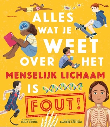 Afbeeldingen van Alles wat je weet over het menselijk lichaam is FOUT