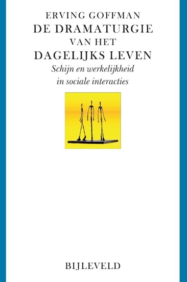 Afbeelding van De dramaturgie van het dagelijks leven