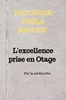 Afbeelding van L'excellence prise en Otage