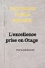 Afbeelding van L'excellence prise en Otage