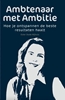 Afbeelding van Ambtenaar met Ambitie