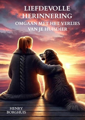 Afbeeldingen van Liefdevolle herinnering. Omgaan met het verlies van je huisdier.
