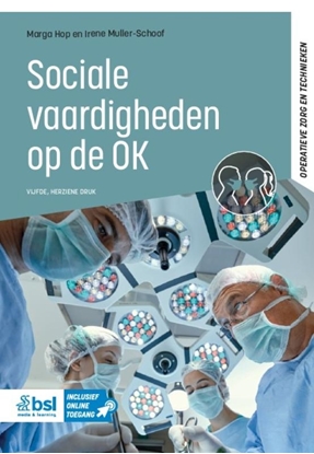 Afbeeldingen van Operatieve zorg en technieken Sociale vaardigheden op de OK