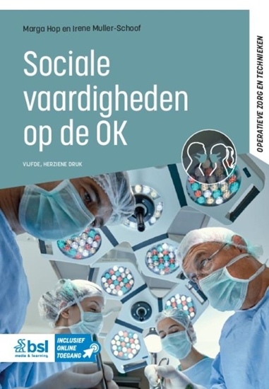 Afbeelding van Operatieve zorg en technieken Sociale vaardigheden op de OK