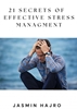 Afbeelding van 21 Secrets of effective stress managment