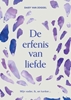 Afbeelding van De erfenis van liefde