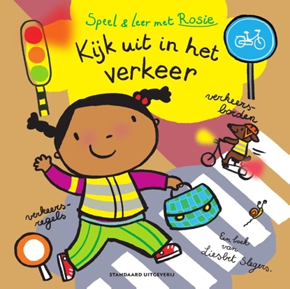 Afbeeldingen van Speel en leer met Rosie - Kijk mee uit in het verkeer!