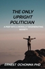 Afbeelding van THE ONLY UPRIGHT POLITICIAN