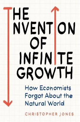 Afbeeldingen van The Invention of Infinite Growth