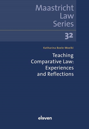 Afbeeldingen van Maastricht Law Series Teaching Comparative Law: Experiences and Reflections
