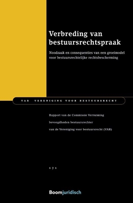 Afbeeldingen van VAR-reeks Verbreding van bestuursrechtspraak