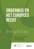 Afbeelding van Preadviezen Vereniging voor Onderwijsrecht Onderwijs en het Europees recht