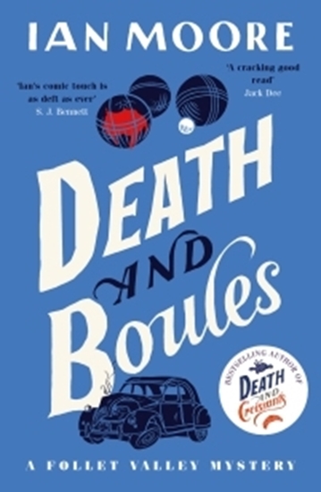 Afbeelding van A Follet Valley Mystery Death and Boules