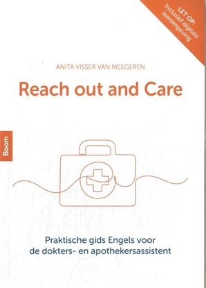 Afbeeldingen van Reach out and Care, Praktische gids Engels voor de dokters- en apothekersassistent | combipakket