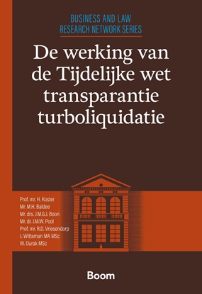 Afbeeldingen van Leiden Business and Law Research Series De werking van de Tijdelijke wet transparantie turboliquidatie