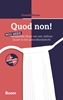 Afbeelding van Quod non!