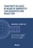 Afbeelding van Reports NACIIL/Preadviezen NVRII Third Party Releases by Means of Bankruptcy Law Guarantees and (Mass) Tort