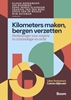 Afbeelding van Kilometers maken, bergen verzetten
