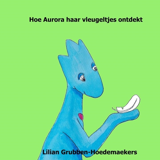 Afbeelding van Hoe Aurora haar vleugeltjes ontdekt