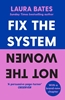 Afbeelding van Fix the System, Not the Women