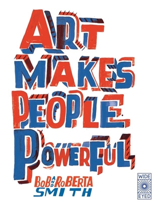 Afbeeldingen van Art Makes People Powerful