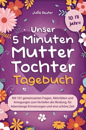 Afbeeldingen van Unser 5 Minuten Mutter-Tochter-Tagebuch