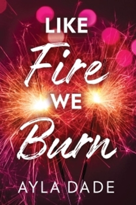 Afbeeldingen van Winter Dreams Like Fire We Burn