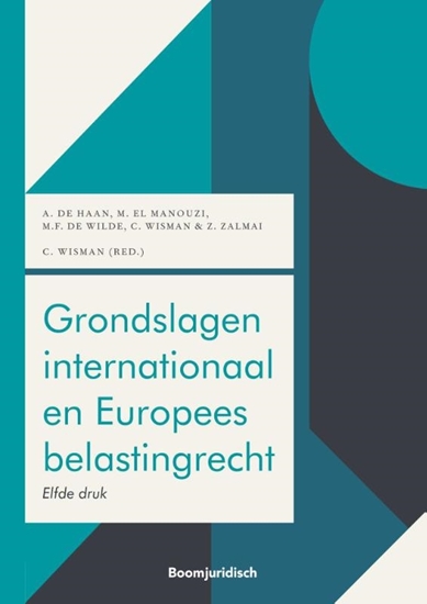 Afbeelding van Boom fiscale studieboeken Grondslagen internationaal en Europees belastingrecht