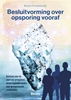 Afbeelding van Besluitvorming over opsporing vooraf